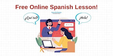 Free Online Spanish Lesson - Beginners Only