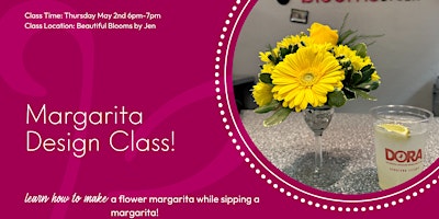 Image principale de Margarita Floral Design Class!