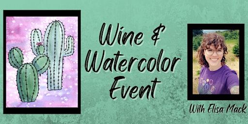 Cacti  Wine & Watercolor primary image