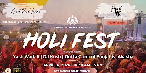 Primaire afbeelding van Holi Fest OC: BIGGEST COLOR FESTIVAL in ORANGE COUNTY