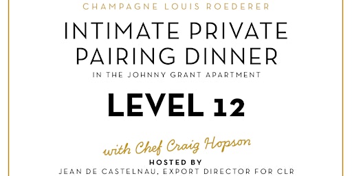 Imagem principal de Champagne Dinner - Level 12 @ The Hollywood Roosevelt