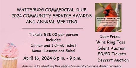 WAITSBURG COMMERCIAL CLUB 2024 COMMUNITY SERVICE AWARDS & ANNUAL MEETING