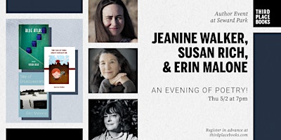 An evening of poetry with Jeanine Walker, Susan Rich, and Erin Malone primary image