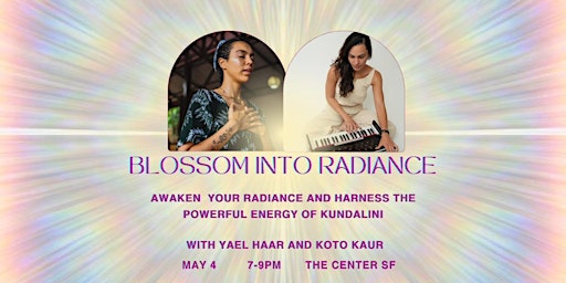 Imagem principal do evento Blossom Into Radiance with Yael & Koto