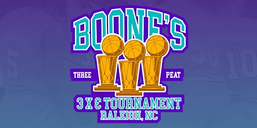 Boone's 3rd Annual 3-on-3 Basketball Tournament primary image