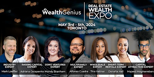 Primaire afbeelding van Real Estate Wealth EXPO - Toronto, ON [050324]