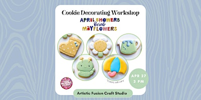 Imagem principal do evento Cookie Decorating Workshop: April Showers