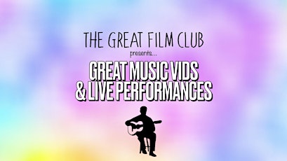 GREAT MUSIC VIDS & LIVE PERFORMANCES