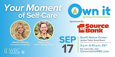 Image principale de OWN IT: Your Moment for Self Care; presented by 1st Source Bank