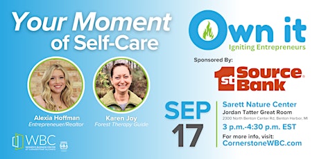 OWN IT: Your Moment for Self Care; presented by 1st Source Bank