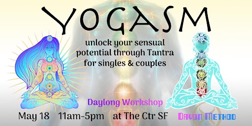 Imagem principal do evento Yogasm! Unlock your sensual potential through Tantra for singles & couples