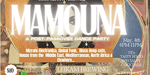 Imagen principal de Mamouna: A Post-Passover Dance Party' at Leikam Brewing!