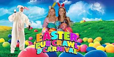 Primaire afbeelding van Big Night Out Pub Crawl | EASTER CARNIVAL | Saturday 30 March | Sydney