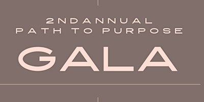 Immagine principale di Path to Purpose Gala 