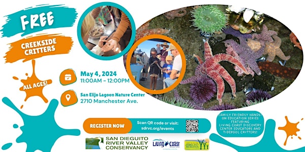 SDRVC Creekside Critters featuring Living Coast Discovery Center