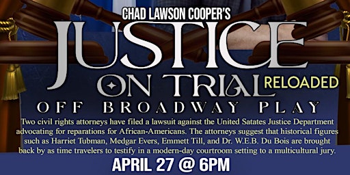 Immagine principale di Chad Lawson Cooper’s Justice on Trial Touring Off-Broadway Play - Seattle 