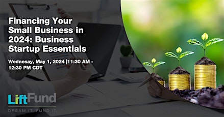 Imagem principal do evento Financing Your  Small Business in 2024 | Business Startup Essentials