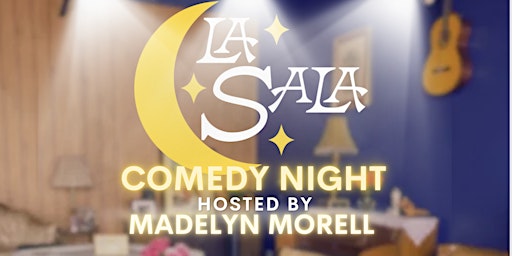 La Sala comedy night primary image
