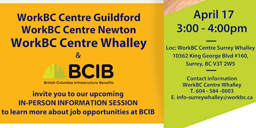 Primaire afbeelding van BCIB Information Session at  Whalley WorkBC Centre