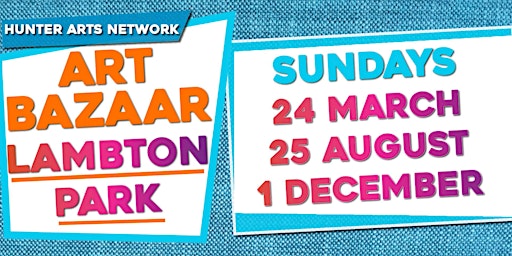 Imagem principal do evento Hunter Arts Network Art Bazaar Lambton Park Sunday 25 August 2024