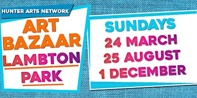 Primaire afbeelding van Hunter Arts Network Art Bazaar Lambton Park Sunday 25 August 2024