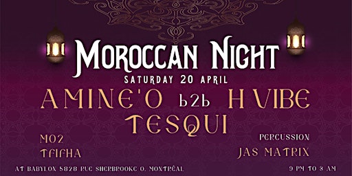 Imagem principal do evento Moroccan Night - Amine'O x H Vibe, Tesqui, Tfifha & MO2