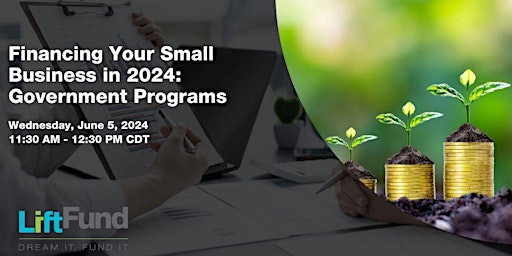 Image principale de Financing Your Small Business in 2024: Government Programs