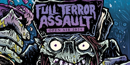 Full Terror Assault Open Air IX- 2024 primary image