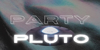 Imagen principal de Party On Pluto