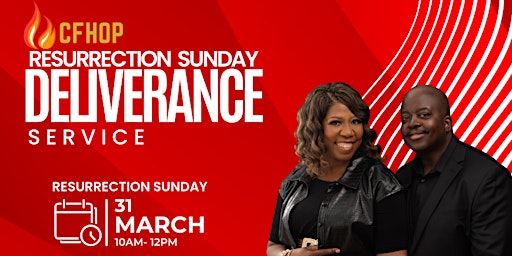 Imagen principal de Resurrection Sunday: Deliverance Service