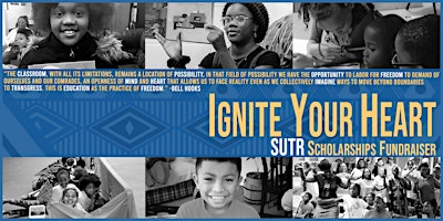 Image principale de Ignite Your Heart SUTR Scholarships Fundraiser