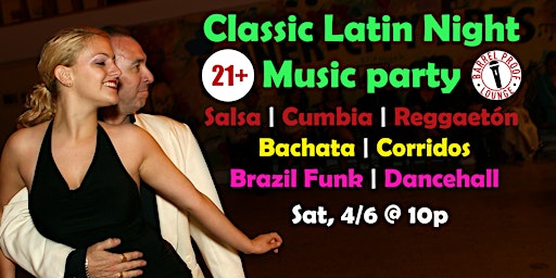 Imagem principal do evento RF Eventos Presents -  Classic Latin Night Music Party