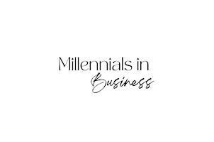 Millennials in Business primary image