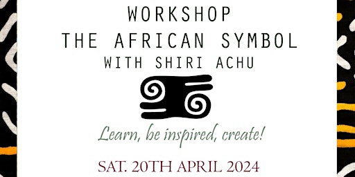 Imagem principal de African Adinkra Symbol Workshop. With Shiri Achu