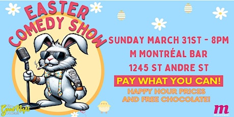 Image principale de Easter Comedy Show (Pay What You Can!)