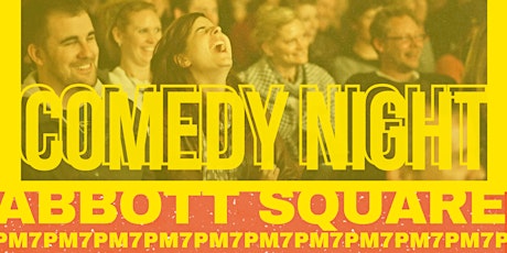 Comedy Night at Abbott Square