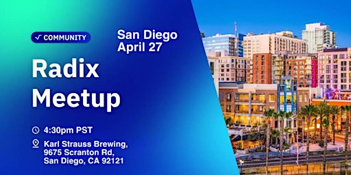 Imagem principal do evento Radix Meetup in San Diego