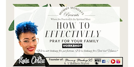 How To Effectively Pray For Your Family