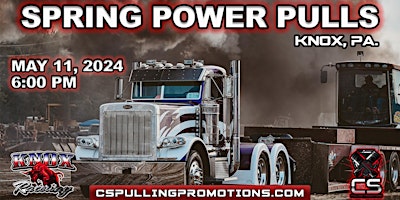 Hauptbild für Spring Power Pulls Presented by CS Pulling Promotions