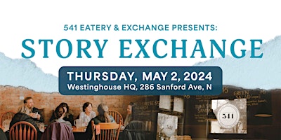 Imagem principal do evento 541 Eatery & Exchange - StoryExchange Fundraiser
