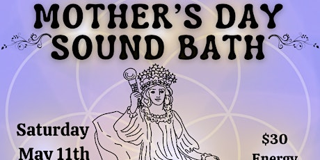 Mother's Day Sound Bath