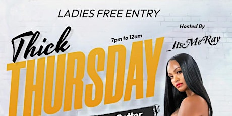 Thick Thursdays At Kev Love's Music Hall And Events