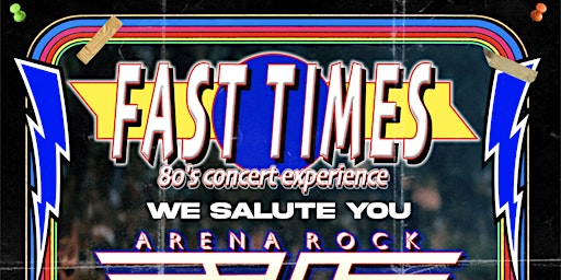 Imagem principal de Fast Times 80s Concert Experience (Arena Rock Night)