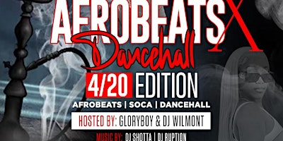 AFROBEAT & DANCEHALL 4/20 EDITION primary image