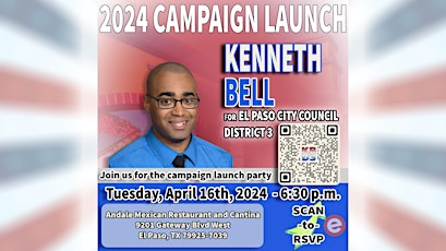 Kenneth Bell for City of El Paso City Council District 3 Campaign Launch