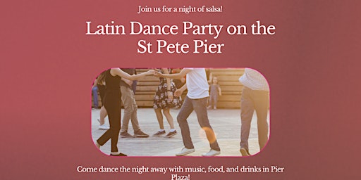 Hauptbild für Latin Dance Class & Salsa Party on the Pier!