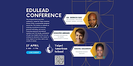 EduLEAD Conference at TAS - Free with Code: Tigers75