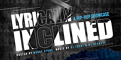 SkyloftNYC Presents Lyrically Inclined - A Hip Hop Showcase primary image