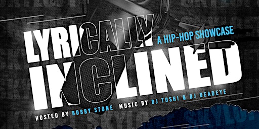 Imagem principal de SkyloftNYC Presents Lyrically Inclined - A Hip Hop Showcase