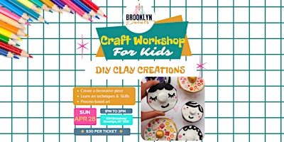 Kids Craft Workshop - DIY Clay Creatives primary image